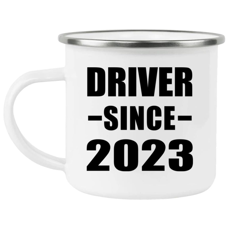 Driver Since 2023 - 12oz Camping Mug