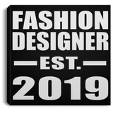 Fashion Designer Established EST. 2019 - Canvas Square