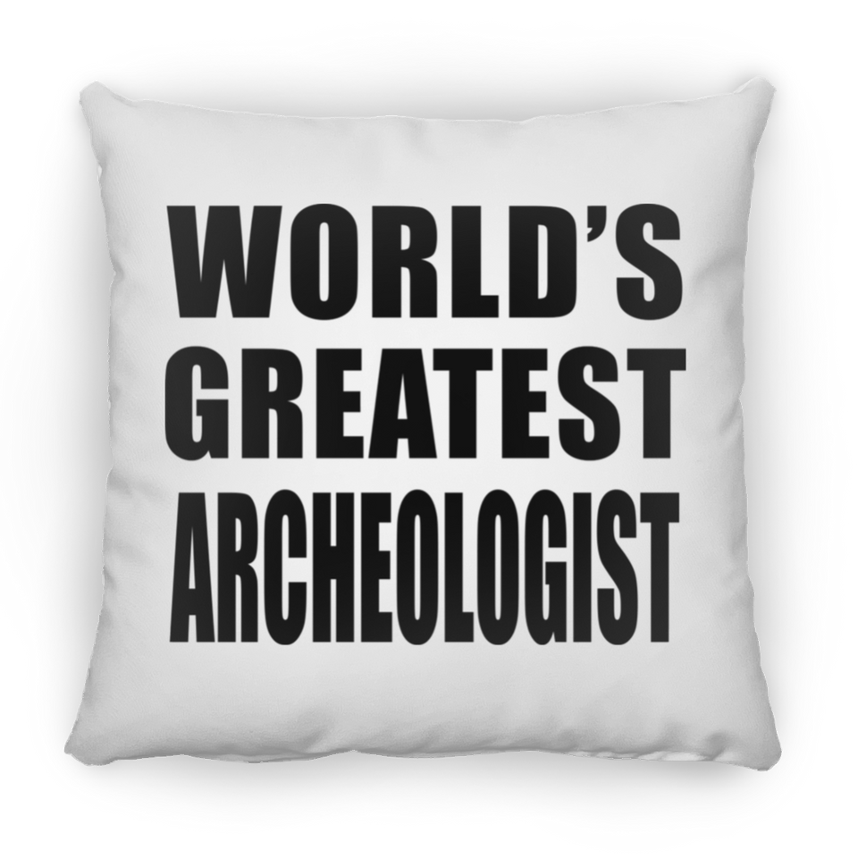 World's Greatest Archeologist - Throw Pillow