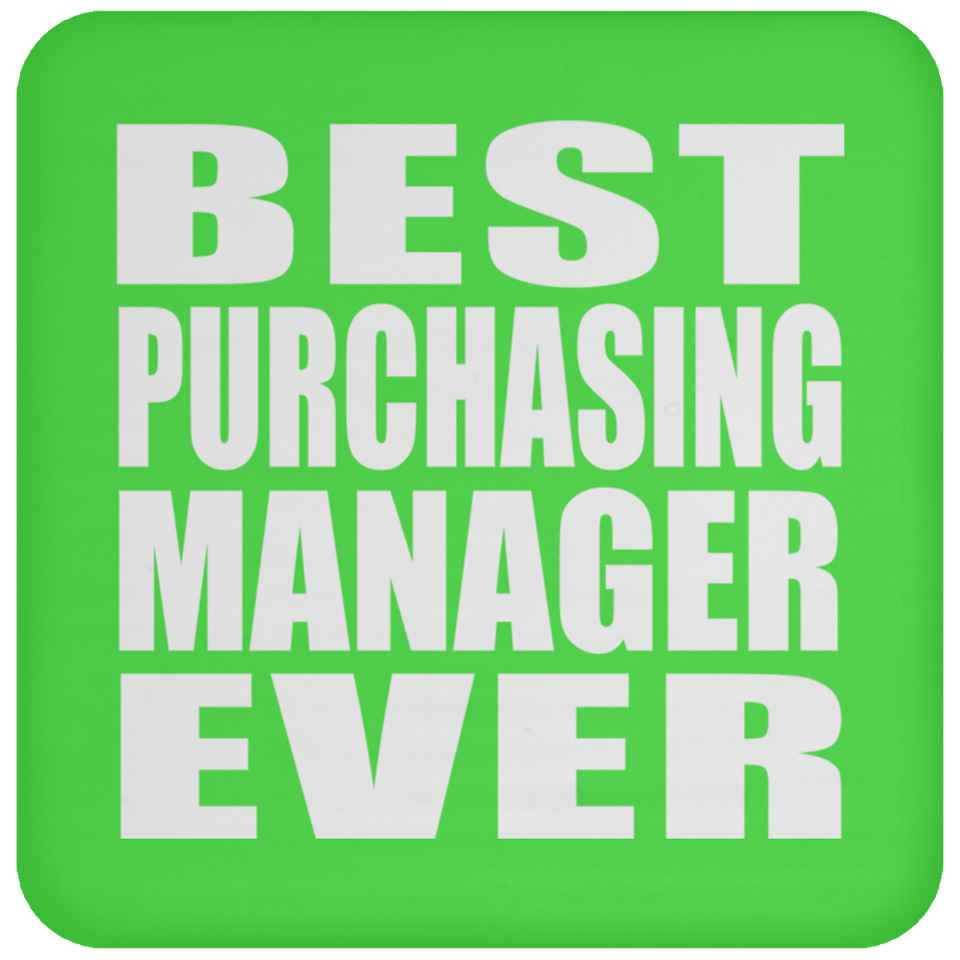 Best Purchasing Manager Ever - Drink Coaster