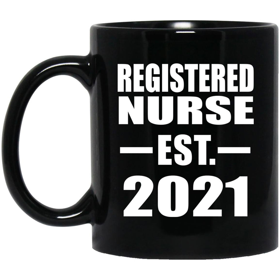 Registered Nurse Established EST. 2021 - 11oz Coffee Mug Black