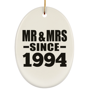 30th Anniversary Mr & Mrs Since 1994 - Oval Ornament