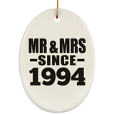 30th Anniversary Mr & Mrs Since 1994 - Oval Ornament