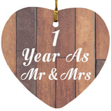 1st Anniversary 1 Year As Mr & Mrs - Heart Ornament E