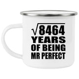 92nd Anniversary Square Root of 8464 Years of Mr Perfect - 12oz Camping Mug