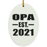 Opa Established EST. 2021 - Oval Ornament
