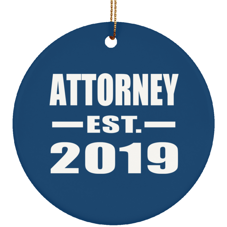 Attorney Established EST. 2019 - Circle Ornament