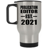 Publication Editor Established EST. 2021 - Silver Travel Mug