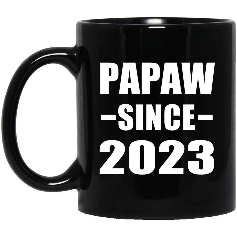 Papaw Since 2023 - 11oz Coffee Mug Black