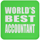 World's Best Accountant - Drink Coaster