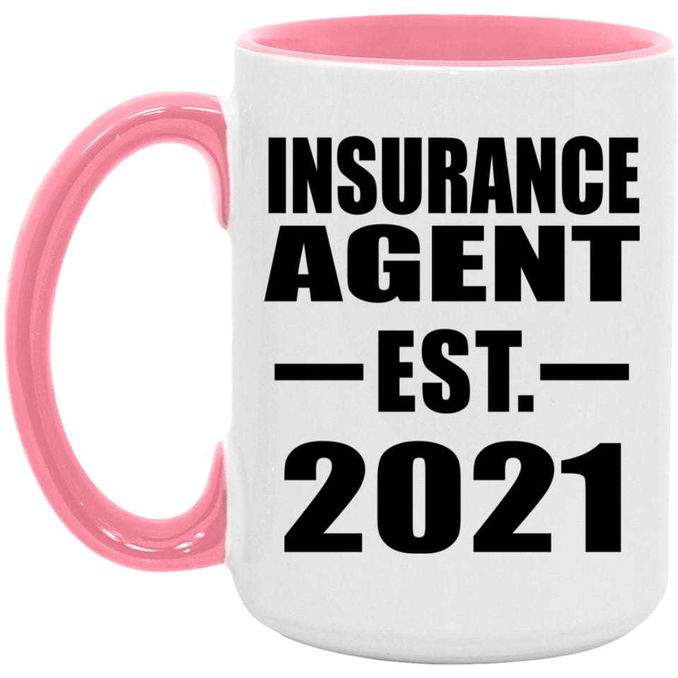 Insurance Agent Established EST. 2021 - 15oz Accent Mug Pink