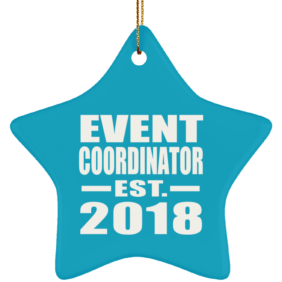 Event Coordinator Established EST. 2018 - Star Ornament