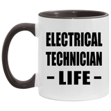 Electrical Technician Life - 11oz Accent Mug Black