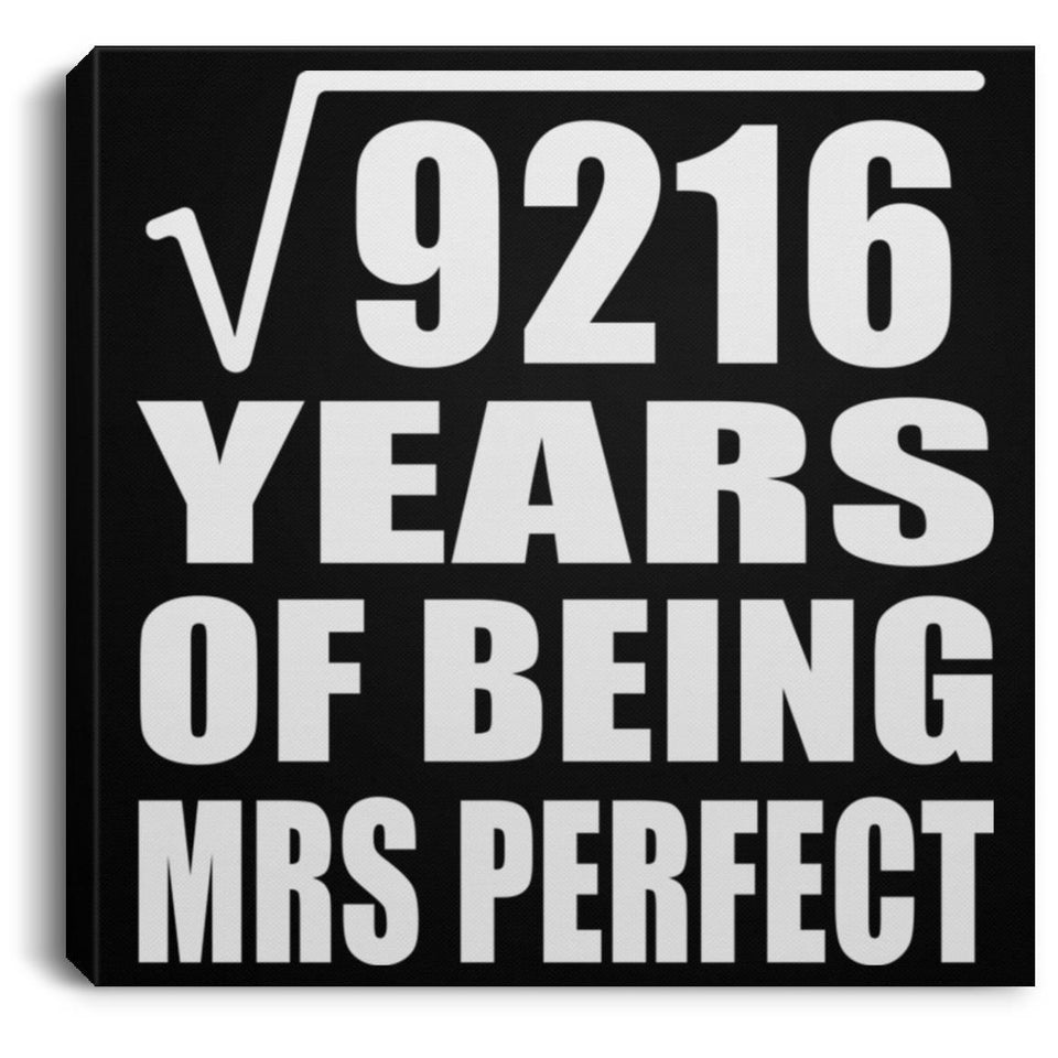 96th Anniversary Square Root of 9216 Years of Mrs Perfect - Canvas Square