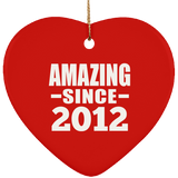 12th Birthday Amazing Since 2012 - Heart Ornament