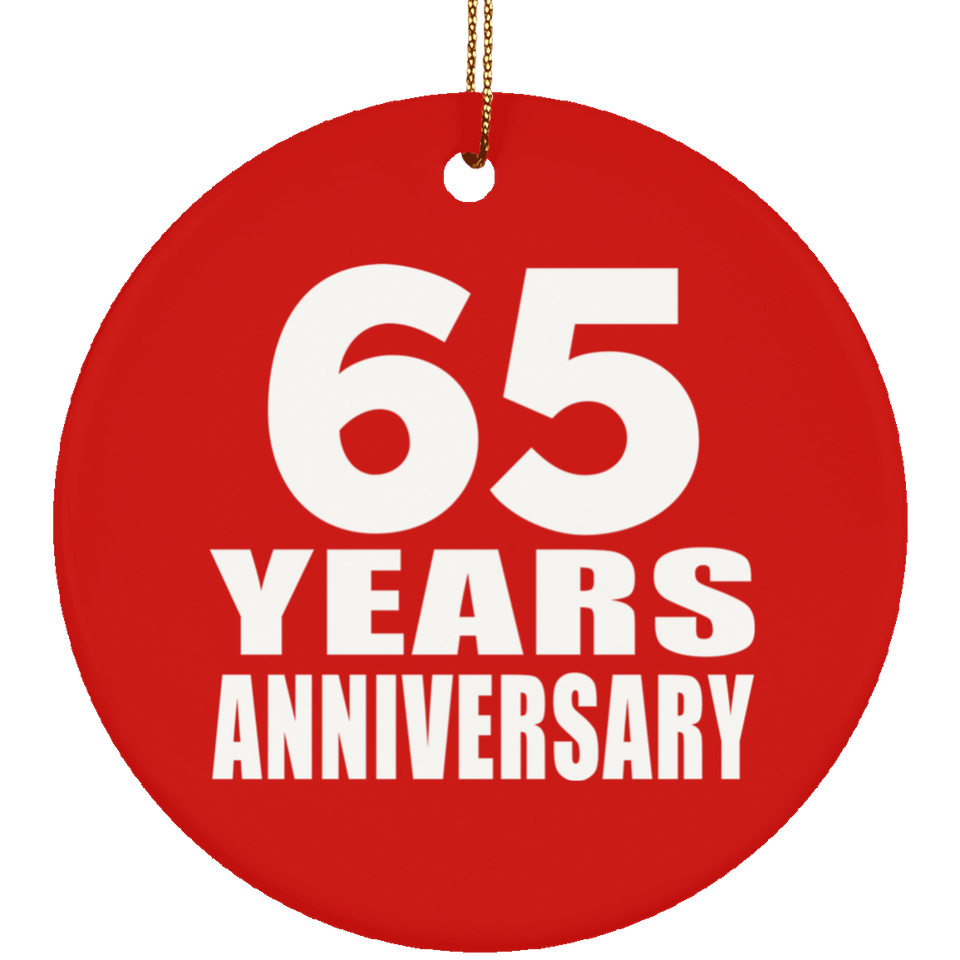 65th Anniversary 65 Years Anniversary - Circle Ornament