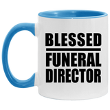 Blessed Funeral Director - 11oz Accent Mug Blue