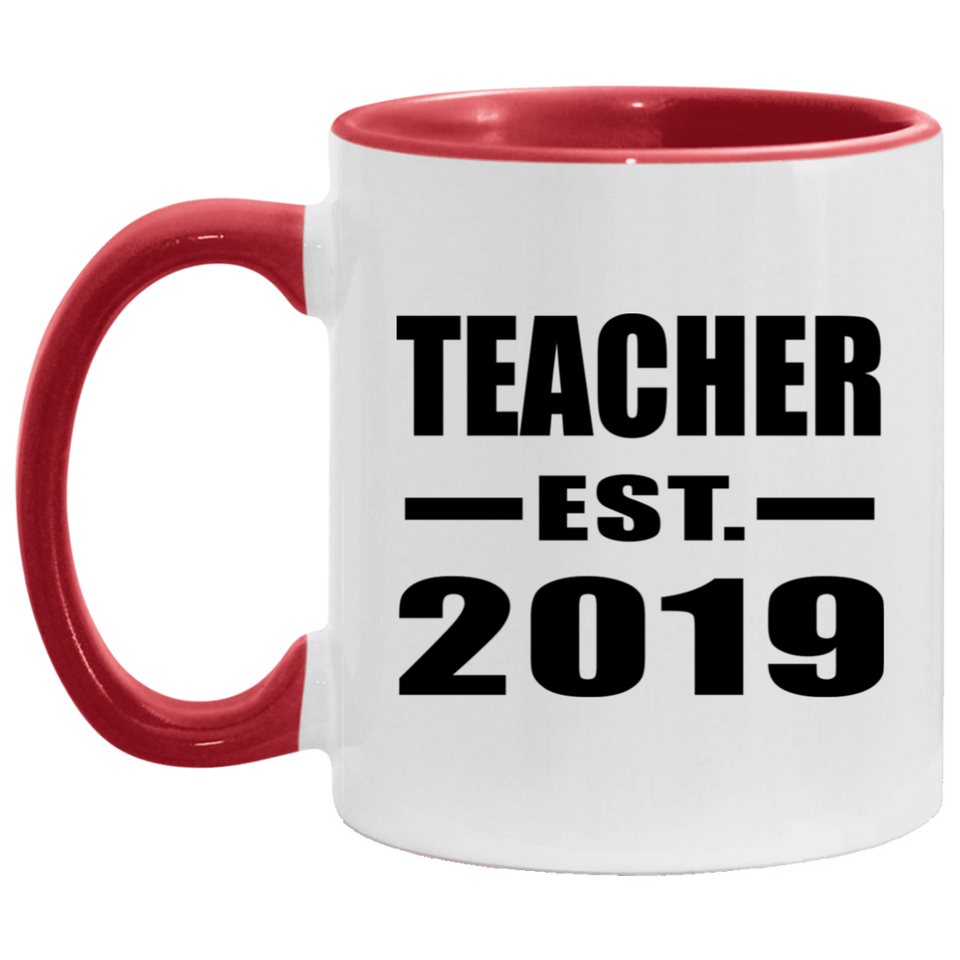 Teacher Established EST. 2019 - 11oz Accent Mug Red