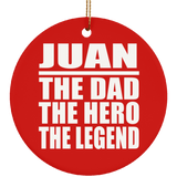 Juan The Dad The Hero The Legend - Circle Ornament