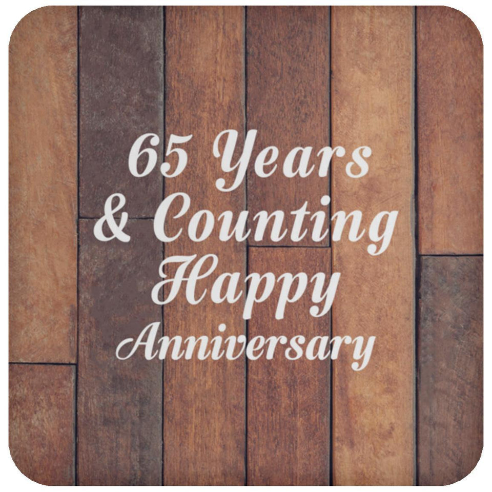 Happy 65th Anniversary 65 Years & Counting - Drink Coaster E