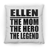 Ellen The Mom The Hero The Legend - Throw Pillow