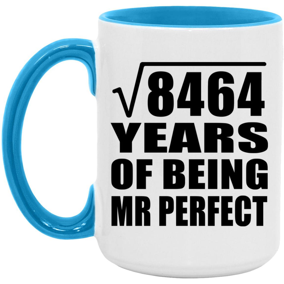 92nd Anniversary Square Root of 8464 Years of Mr Perfect - 15oz Accent Mug Blue