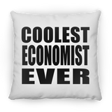 Coolest Economist Ever - Throw Pillow