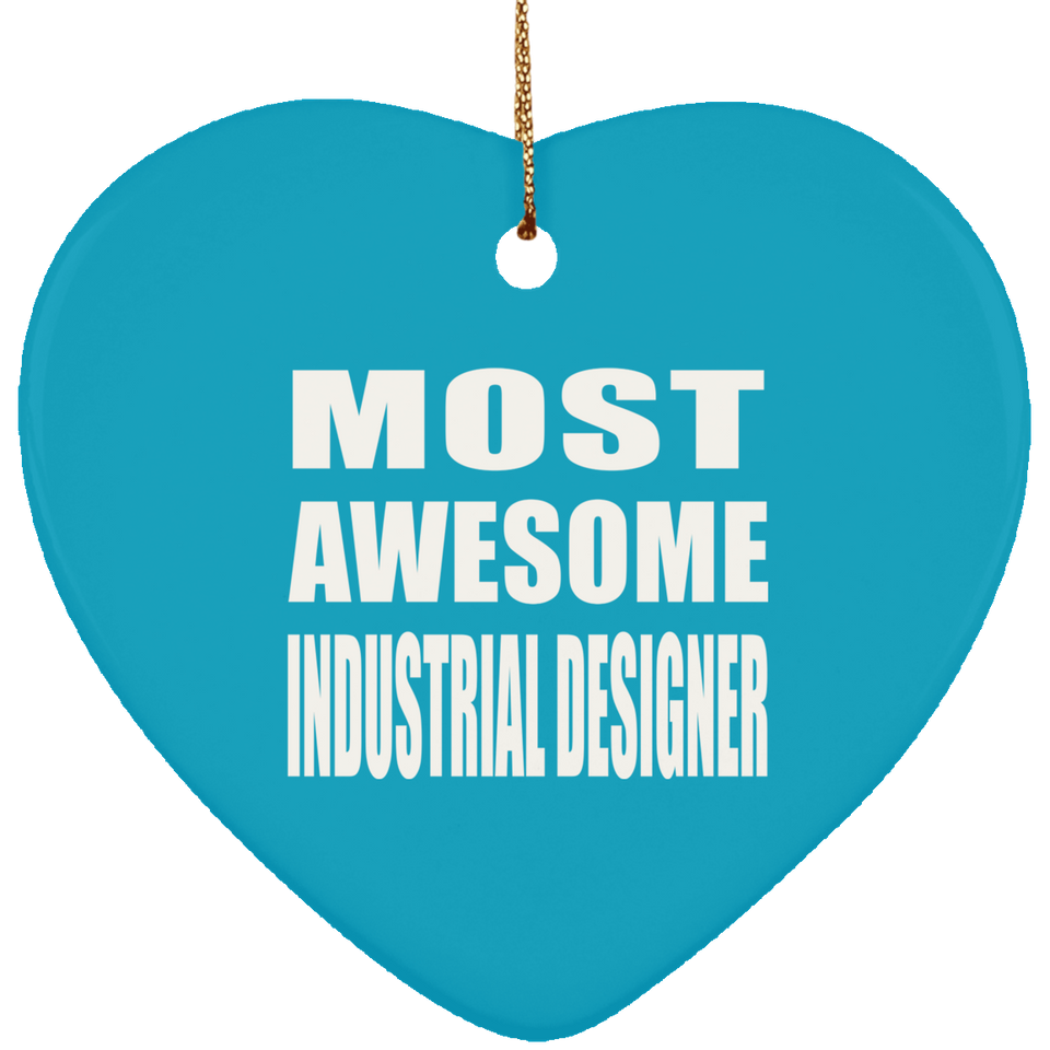 Most Awesome Industrial Designer - Heart Ornament