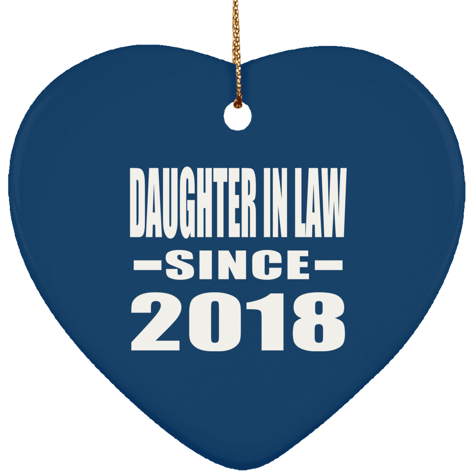 Daughter In Law Since 2018 - Heart Ornament