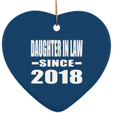 Daughter In Law Since 2018 - Heart Ornament