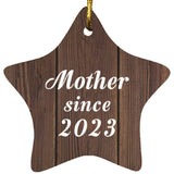Mother Since 2023 - Star Ornament D