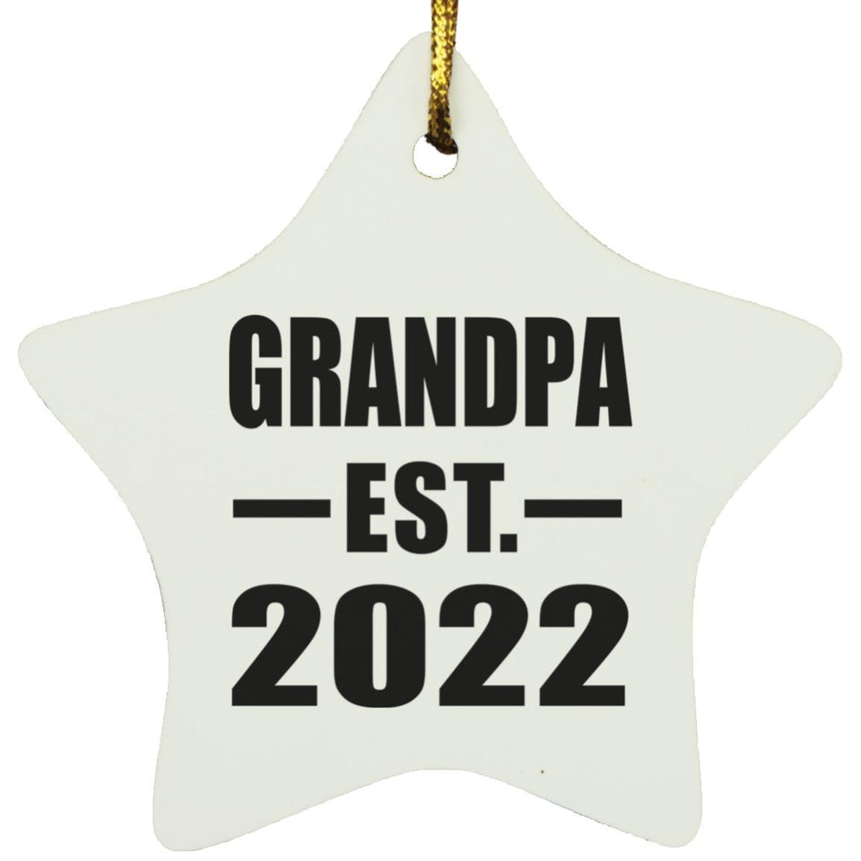 Grandpa Established EST. 2022 - Star Ornament