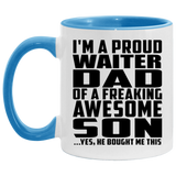 Proud Waiter Dad Of Awesome Son - 11oz Accent Mug Blue