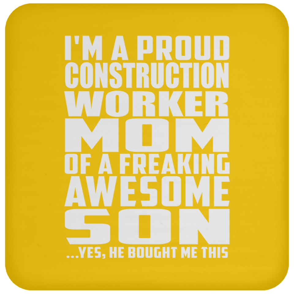 Proud Construction Worker Mom Of Awesome Son - Drink Coaster