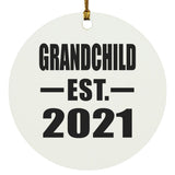 Grandchild Established EST. 2021 - Circle Ornament