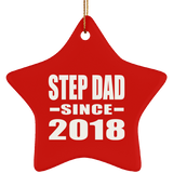 Step Dad Since 2018 - Star Ornament
