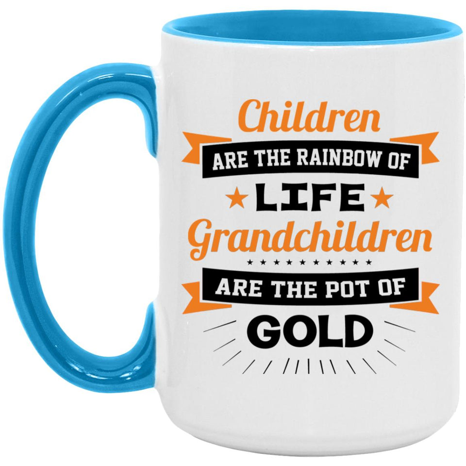 Children Are Rainbow Of Life, Grandchildren Are Pot Of Gold - 15oz Accent Mug Blue