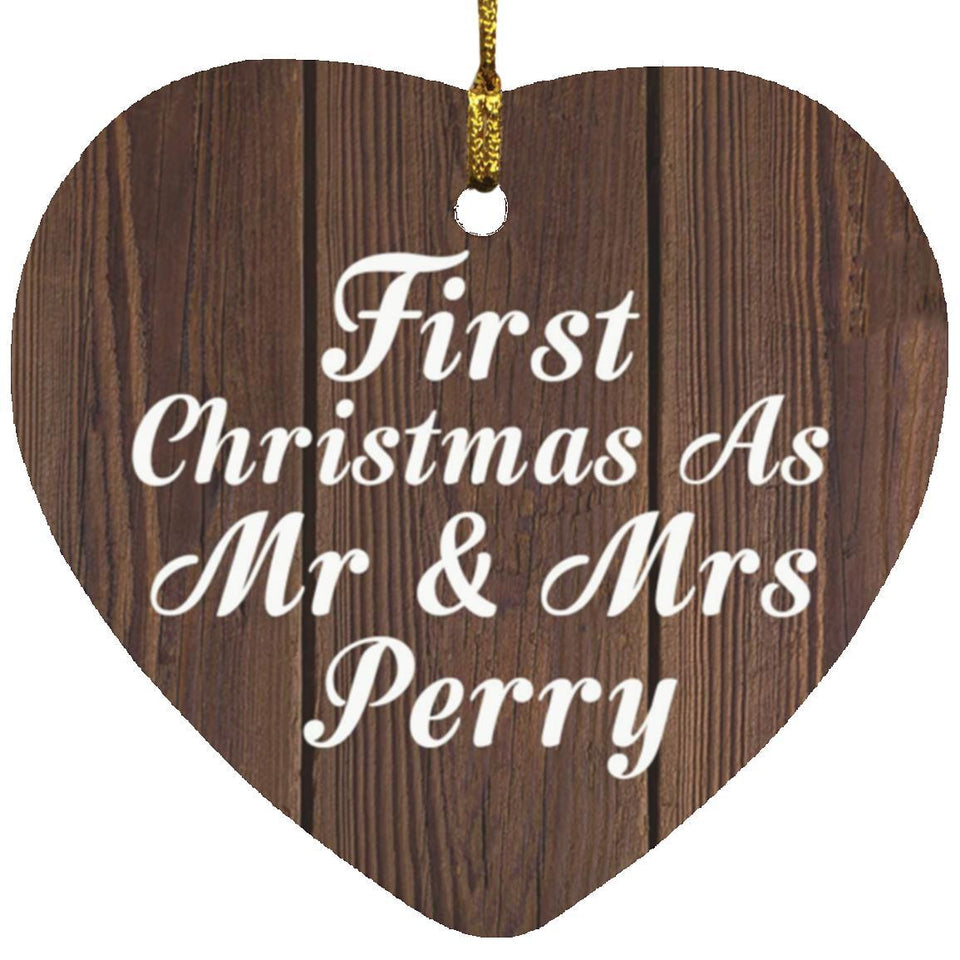 First Christmas As Mr & Mrs Perry - Heart Ornament D