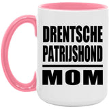Drentsche Patrijshond Mom - 15oz Accent Mug Pink