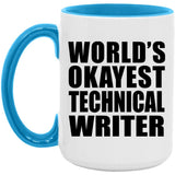 World's Okayest Technical Writer - 15oz Accent Mug Blue