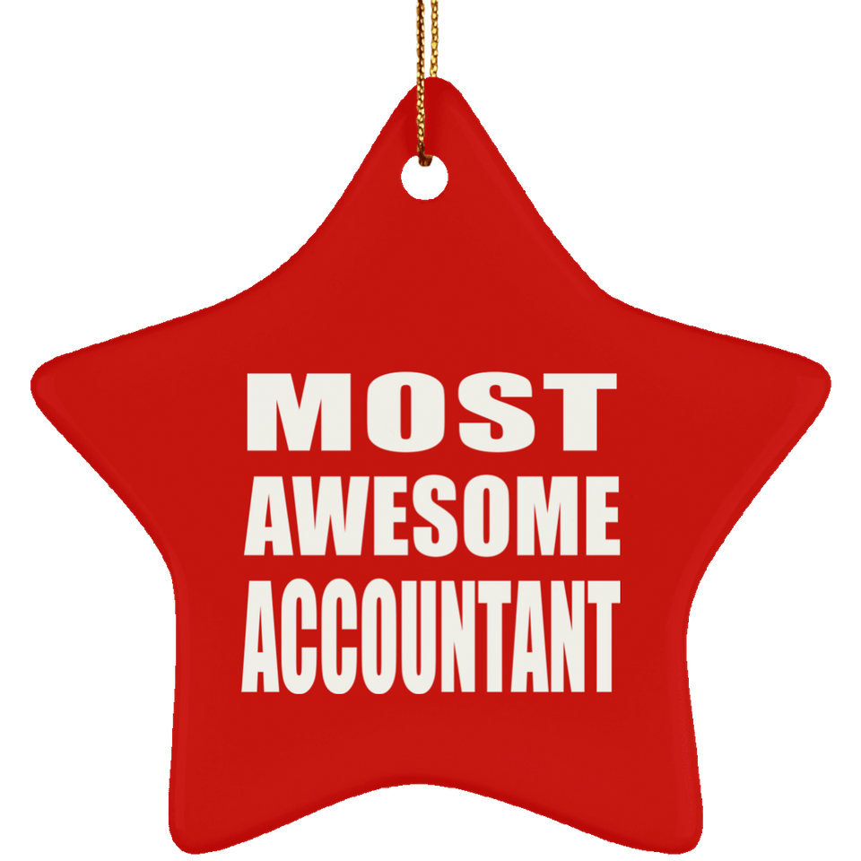 Most Awesome Accountant - Star Ornament
