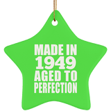 74th Birthday Made In 1949 Aged to Perfection - Star Ornament