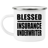 Blessed Insurance Underwriter - 12oz Camping Mug