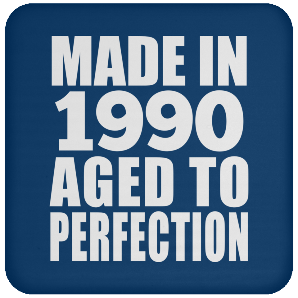 34th Birthday Made In 1990 Aged to Perfection - Drink Coaster