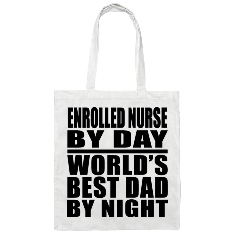 Enrolled Nurse By Day World's Best Dad By Night - Tote Bag White