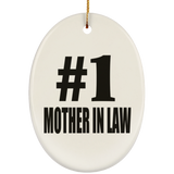 Number One #1 Mother In Law - Oval Ornament