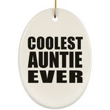 Coolest Auntie Ever - Oval Ornament