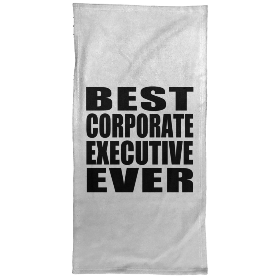 Best Corporate Executive Ever - Hand Towel