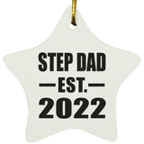 Step Dad Established EST. 2022 - Star Ornament