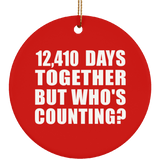 34th Anniversary 12,410 Days Together But Who's Counting - Circle Ornament